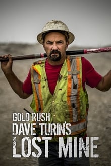 Gold Rush: Dave Turin's Lost Mine tv show poster