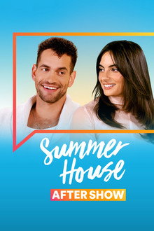 Summer House: After Show
