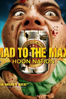 Mad to The Max: Hoon Nation