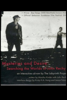 Mysteries and Desire: Searching the Worlds of John Rechy