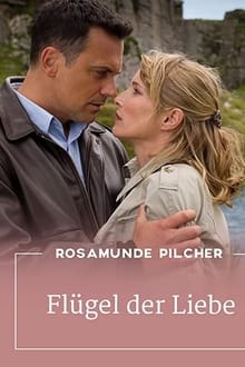 Poster do filme Rosamunde Pilcher: Flügel der Liebe