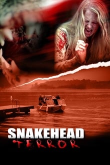 Poster do filme Snakehead Terror