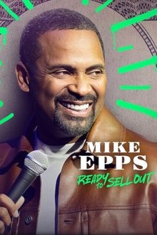 Mike Epps: Ready to Sell Out Mike Epps: Ready to Sell Out
