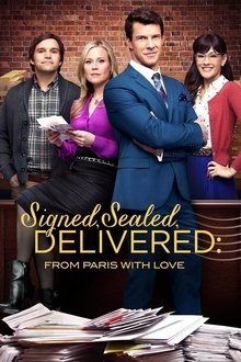 Signed, Sealed, Delivered: From Paris with Love movie poster