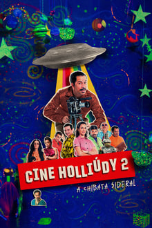 Poster do filme Cine Holliúdy 2: A Chibata Sideral