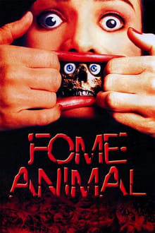 Poster do filme Fome Animal