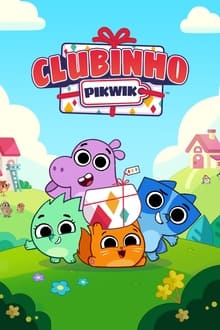 Poster da série Clubinho Pikwik