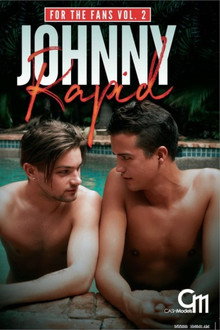 Johnny Rapid: For the Fans Vol. 2