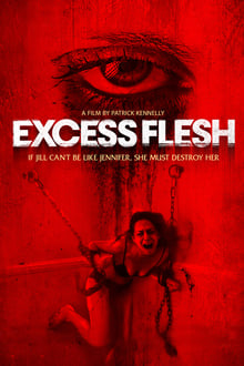 Excess Flesh movie poster
