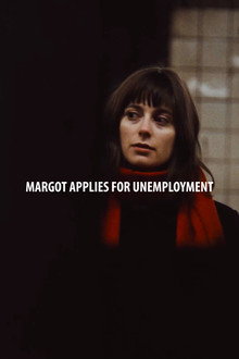 Margot Applies for Unemployment