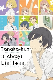 Poster da série Tanaka-kun wa Itsumo Kedaruge