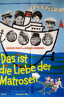 Das ist die Liebe der Matrosen