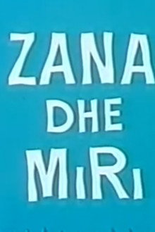 Zana dhe Miri