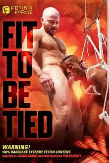 Fit To Be Tied