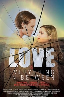Love & Everything in Between movie poster