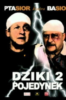 Dziki 2. Pojedynek