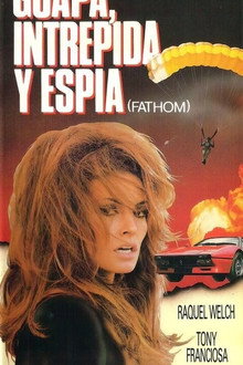 Guapa, intrépida y espía
