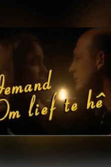 Iemand Om Lief Te Hê