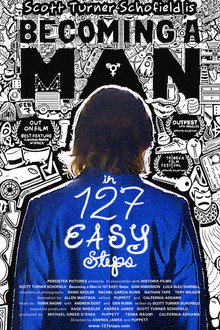 Becoming a Man in 127 EASY Steps