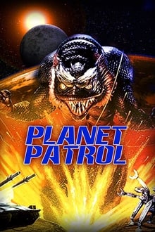 Planet Patrol movie poster