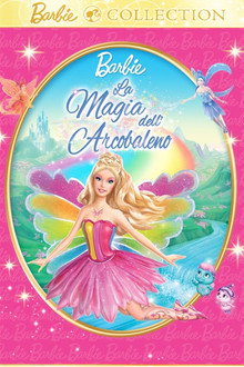 Barbie Fairytopia - La magia dell'Arcobaleno