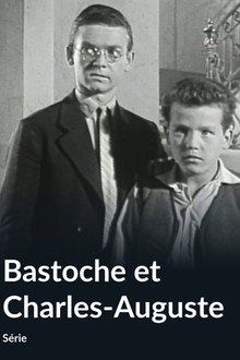 Bastoche et Charles-Auguste