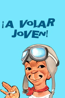 ¡A Volar Joven!