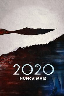 2020 Nunca Mais 2020 Nunca Mais