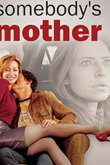 Somebody's Mother
