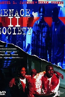 Menace II Society