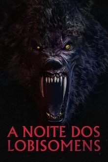 A Noite dos Lobisomens (2024) WEB-DL 1080p Dual Áudio Torrent