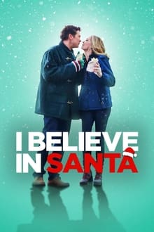 I Believe in Santa movie poster