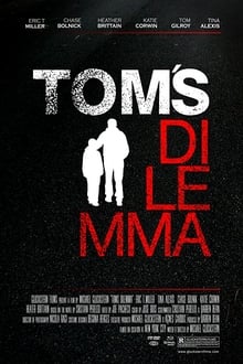 Tom's Dilemma movie poster
