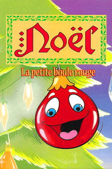 Noël, la petite boule rouge