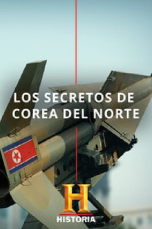 Los Secretos de Corea del Norte