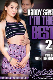 Daddy Says I'm The Best 2