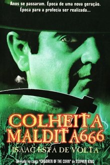 Poster do filme Colheita Maldita 666: Isaac Está de Volta