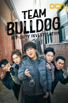 Poster da série Team Bulldog: Off-Duty Investigation