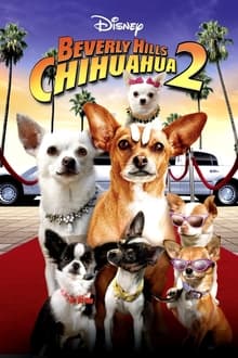Beverly Hills Chihuahua 2 movie poster
