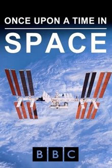 Once Upon a Time in Space