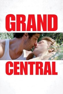 Grand Central movie poster