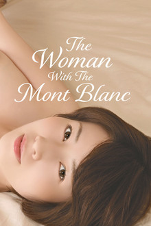 The Woman With The Mont Blanc