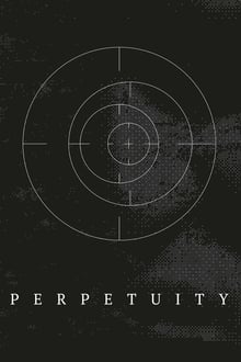 Poster do filme Perpetuity
