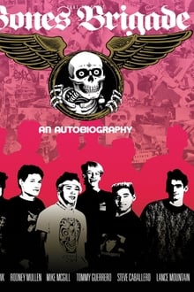 Poster do filme Bones Brigade: Uma Autobiografia