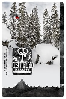 Poster do filme Distorted Reality: A European Snowboard Movie