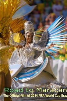 Poster do filme Copa do Mundo da FIFA de 2014 - A Caminho do Maracanã