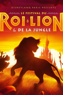 Explorez le Festival du Roi Lion & de la Jungle