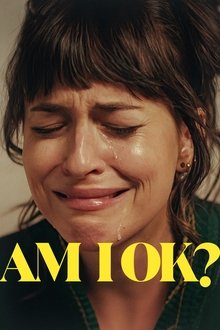 Am I OK? Am I OK?