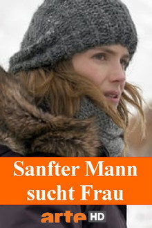 Sanfter Mann sucht Frau
