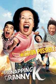 Poster do filme Mission Possible: Kidnapping Granny K